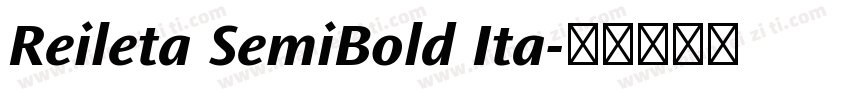 Reileta SemiBold Ita字体转换